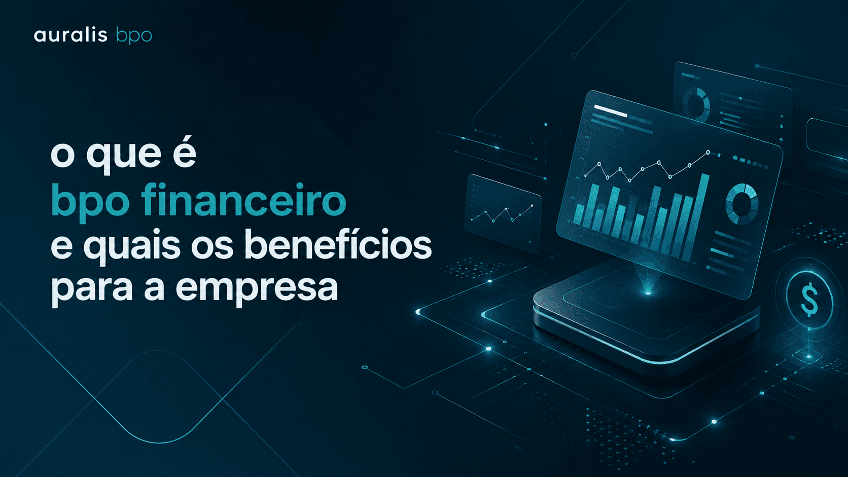 O que é BPO financeiro e quais os benefícios para a empresa